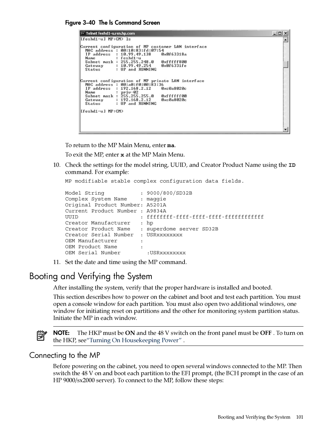 HP Integrity Superdome and 9000 Superdome sx2000 manual Booting and Verifying the System, Connecting to the MP 