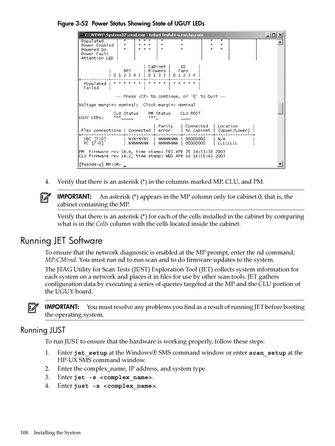 HP Integrity Superdome and 9000 Superdome sx2000 manual Running JET Software, Running Just 