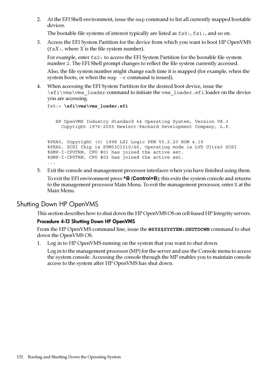 HP Integrity Superdome and 9000 Superdome sx2000 manual Procedure 4-13 Shutting Down HP OpenVMS 