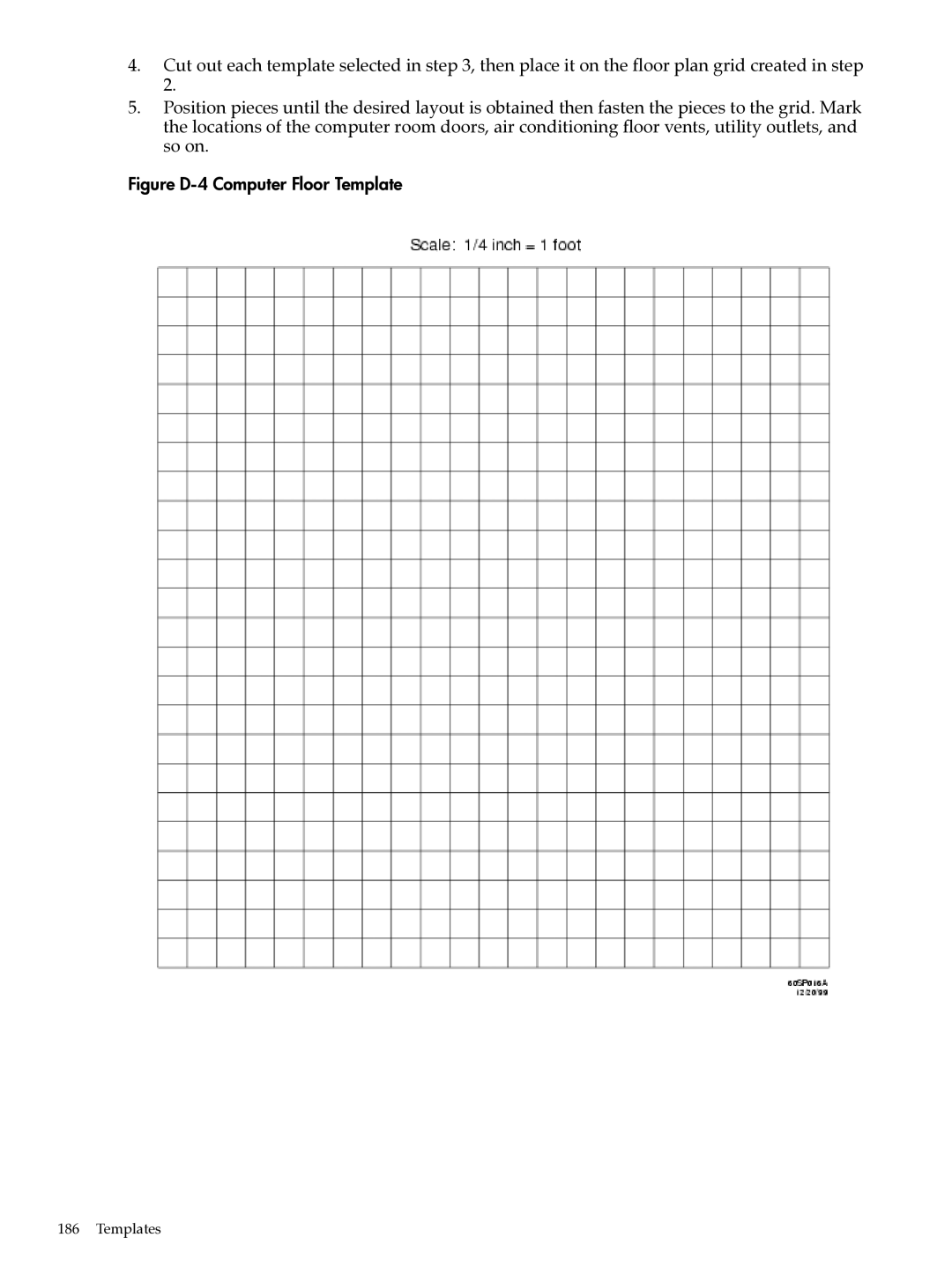 HP Integrity Superdome and 9000 Superdome sx2000 manual Figure D-4 Computer Floor Template 