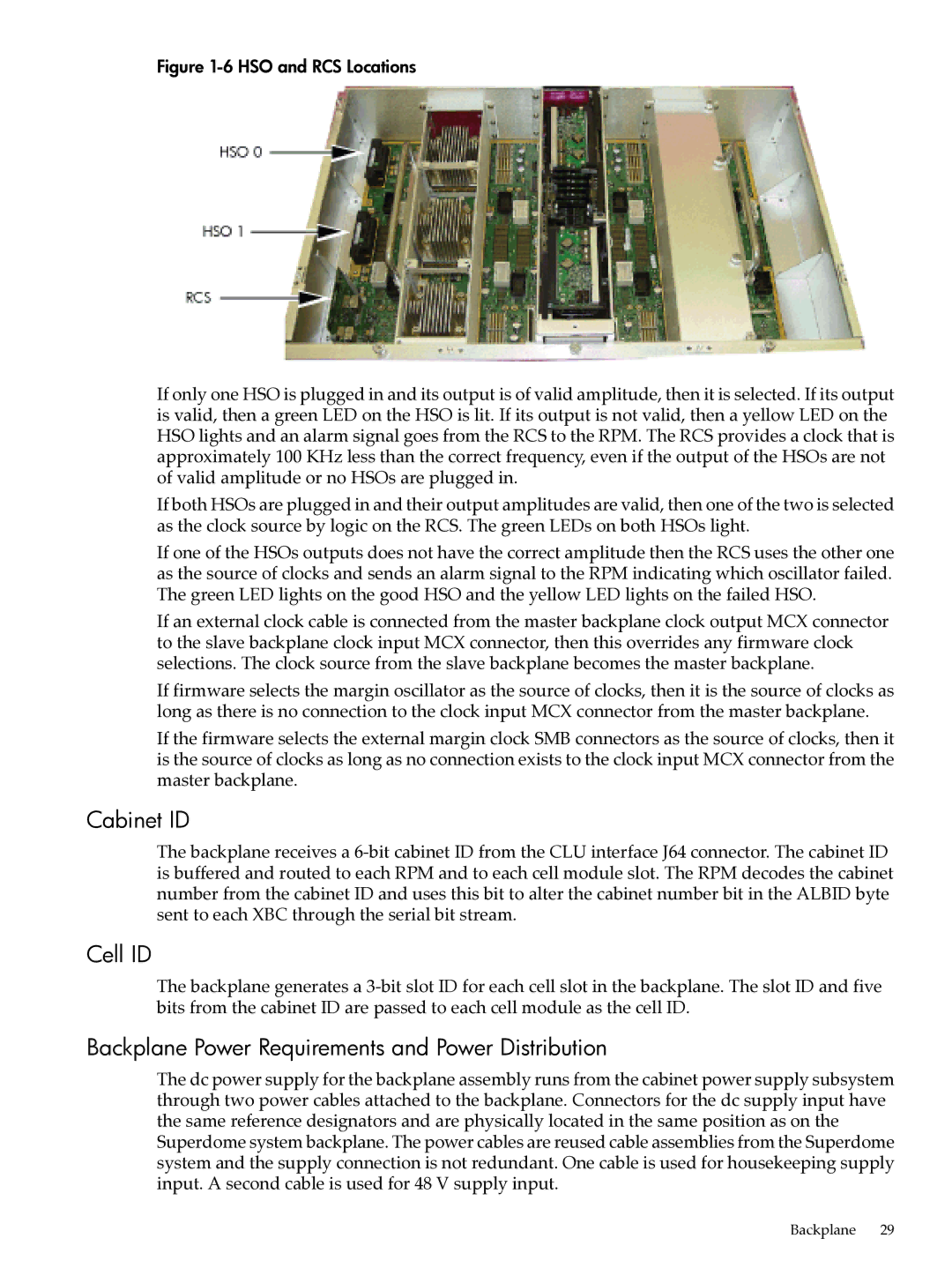 HP Integrity Superdome and 9000 Superdome sx2000 Cabinet ID, Cell ID, Backplane Power Requirements and Power Distribution 