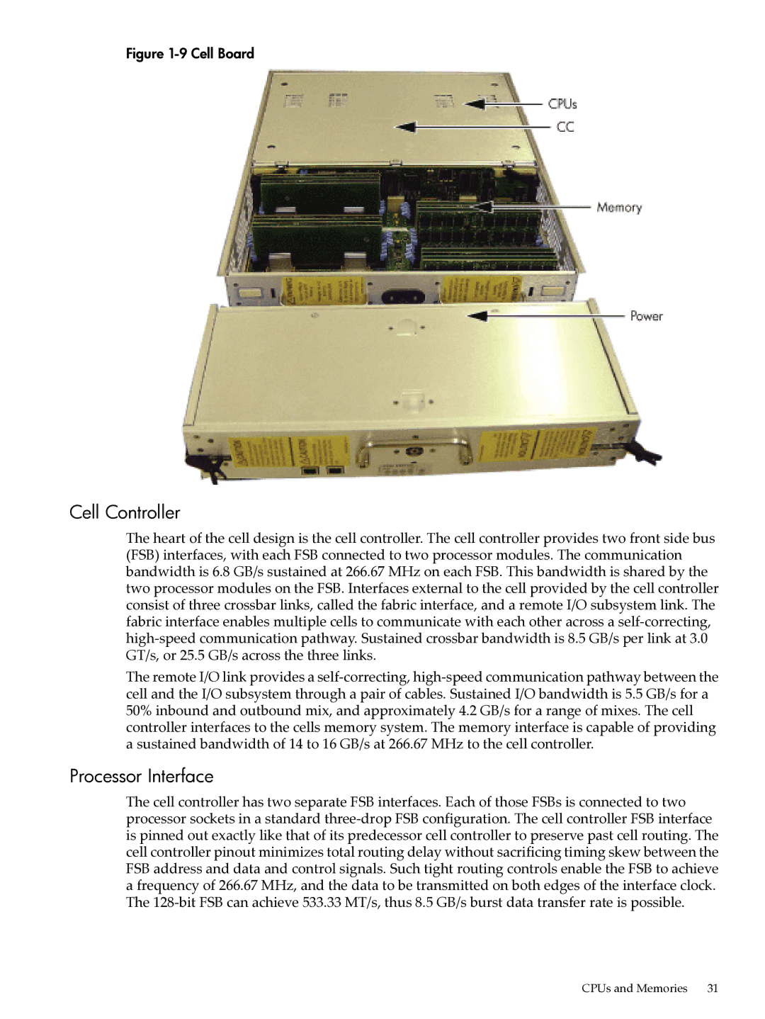 HP Integrity Superdome and 9000 Superdome sx2000 manual Cell Controller, Processor Interface 