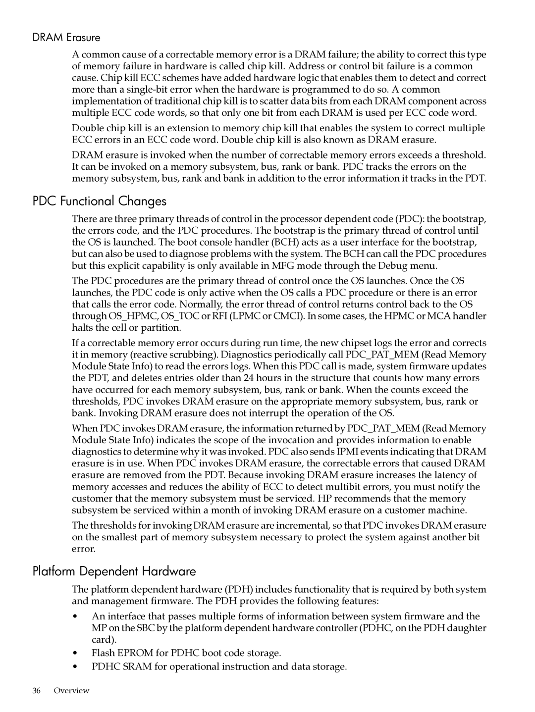 HP Integrity Superdome and 9000 Superdome sx2000 manual PDC Functional Changes, Platform Dependent Hardware, Dram Erasure 