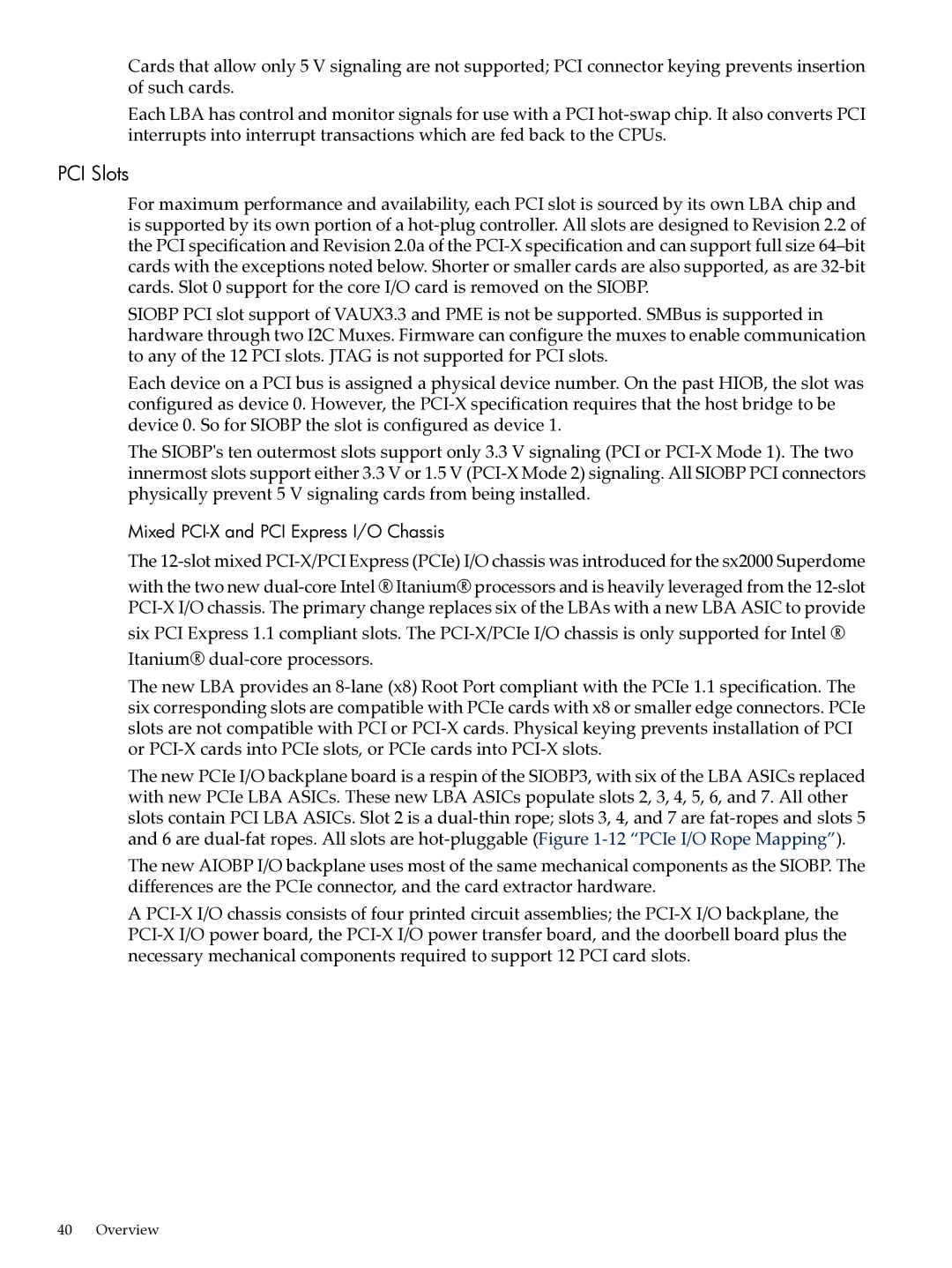 HP Integrity Superdome and 9000 Superdome sx2000 manual PCI Slots, Mixed PCI-X and PCI Express I/O Chassis 