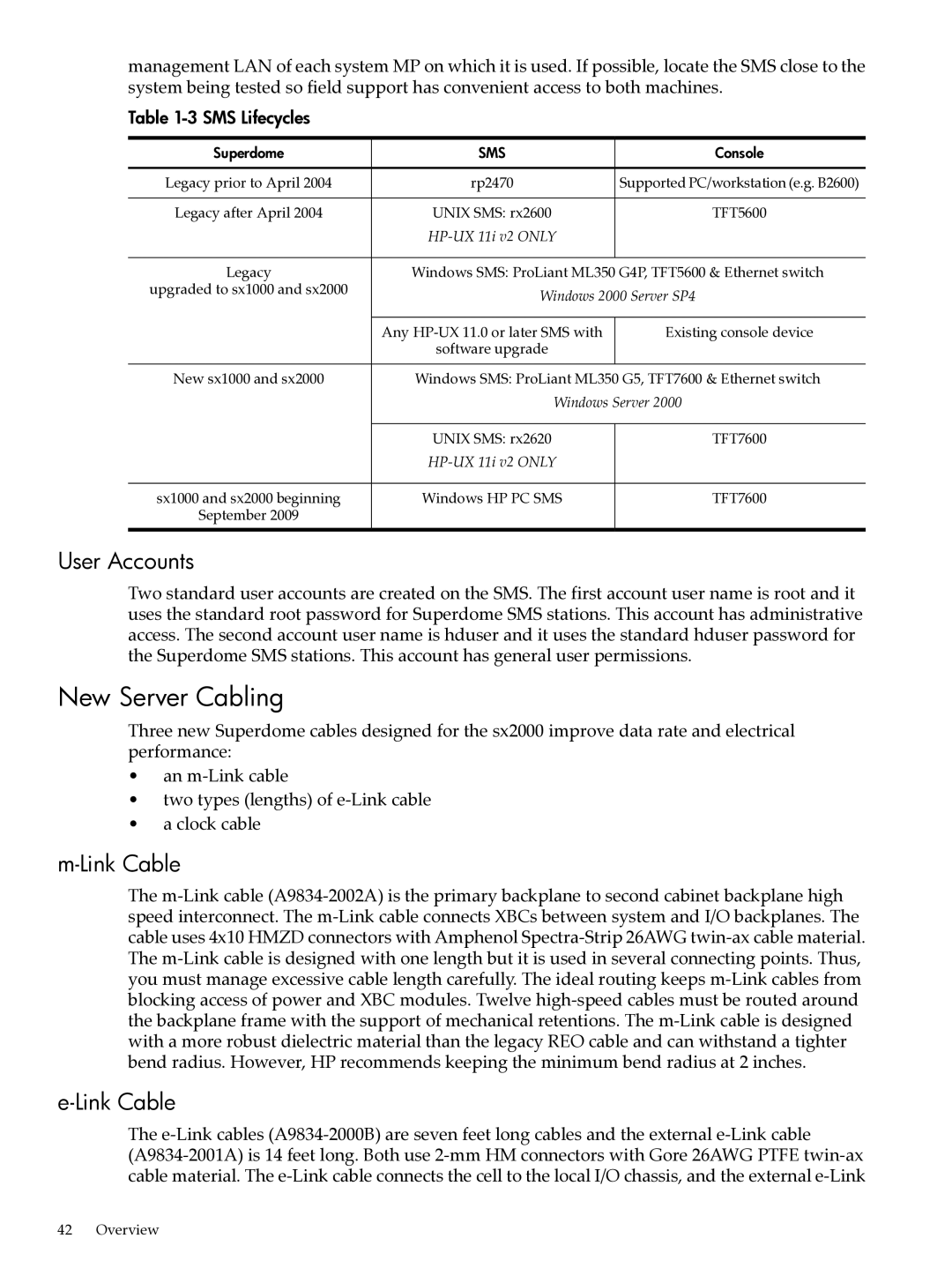 HP Integrity Superdome and 9000 Superdome sx2000 manual New Server Cabling, User Accounts, Link Cable, SMS Lifecycles 