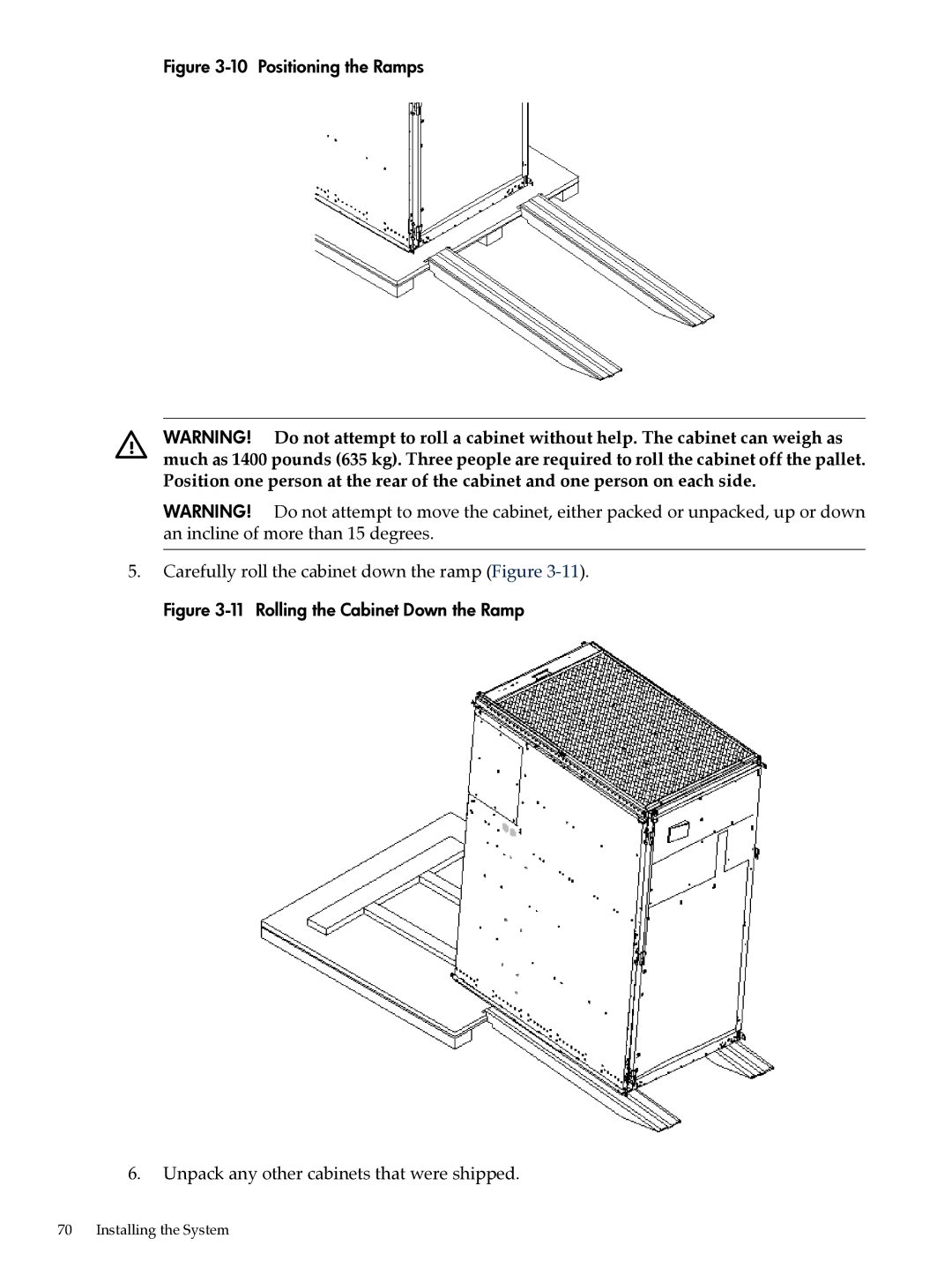 HP Integrity Superdome and 9000 Superdome sx2000 manual Carefully roll the cabinet down the ramp Figure 