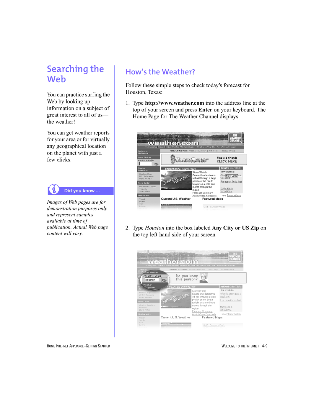 HP Internet Appliances manual Searching the Web, How’s the Weather? 