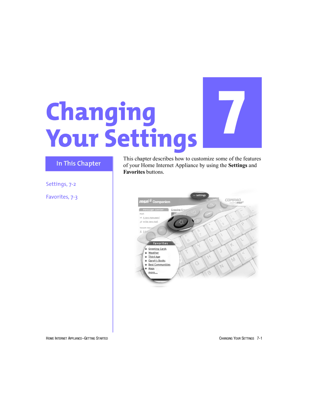 HP Internet Appliances manual Changing 7 Your Settings 