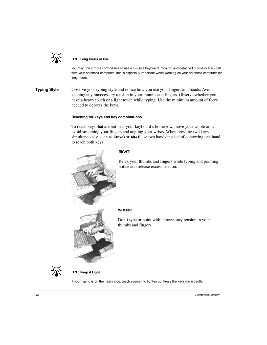 HP Internet Appliances Typing Style, Reaching for keys and key combinations, Hint Long Hours of Use, Hint Keep it Light 