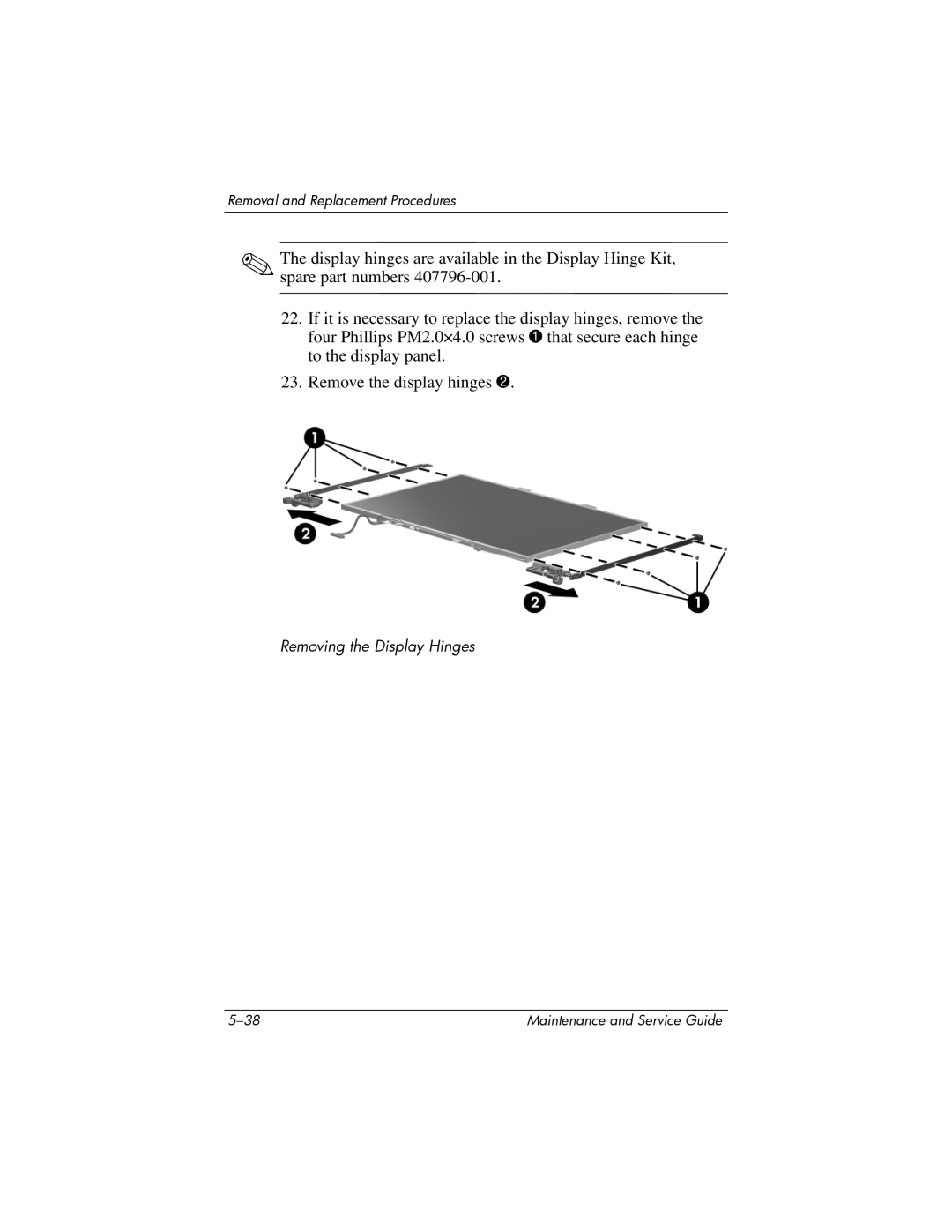 HP invent, 405501-001 manual Removing the Display Hinges 