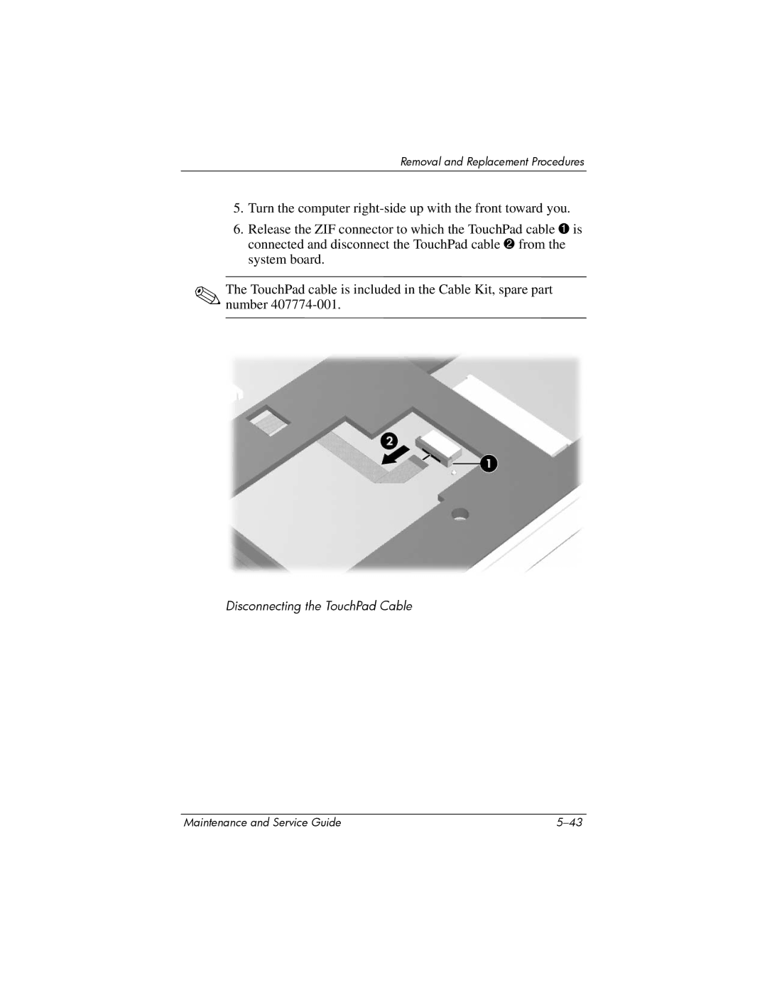 HP 405501-001, invent manual Disconnecting the TouchPad Cable 