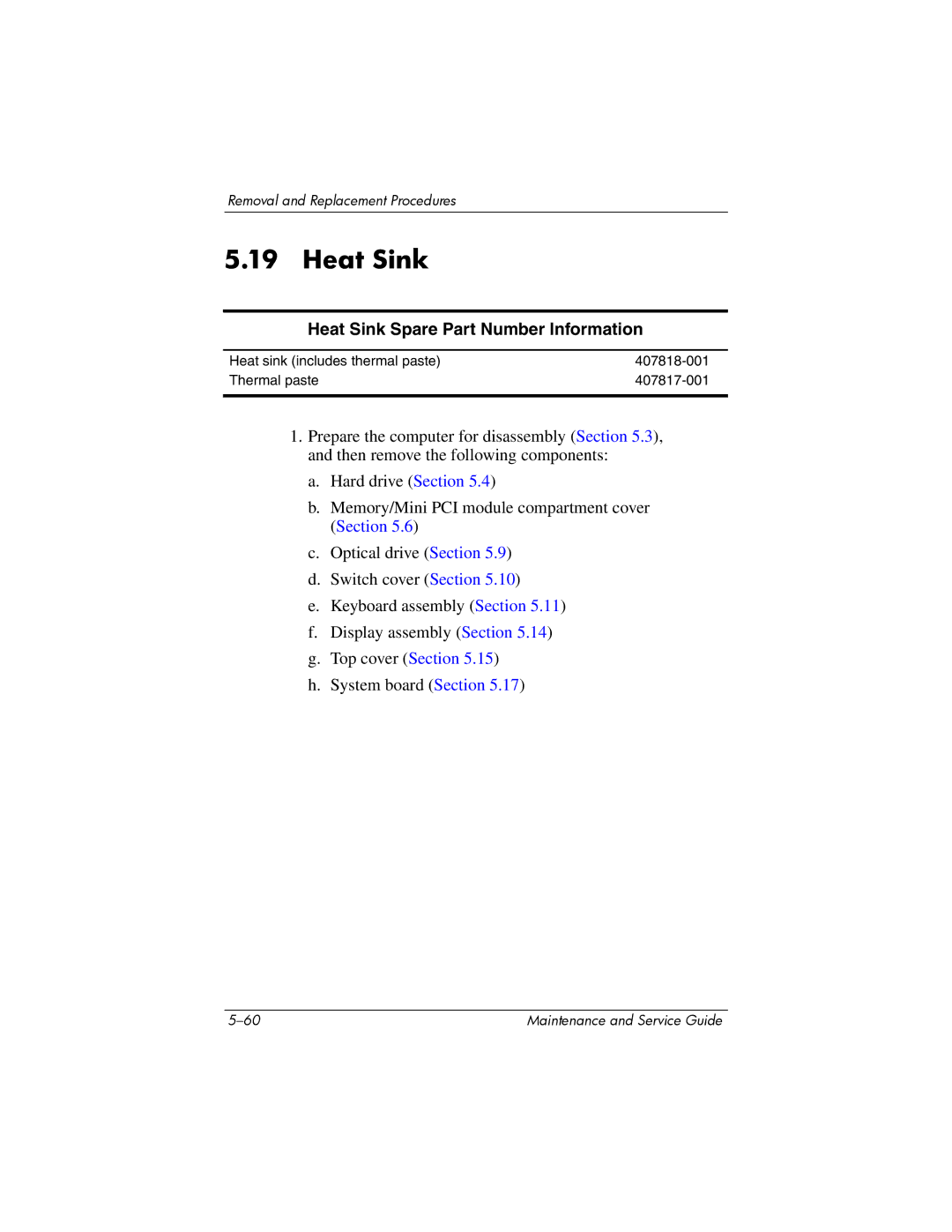 HP invent, 405501-001 manual Heat Sink Spare Part Number Information 