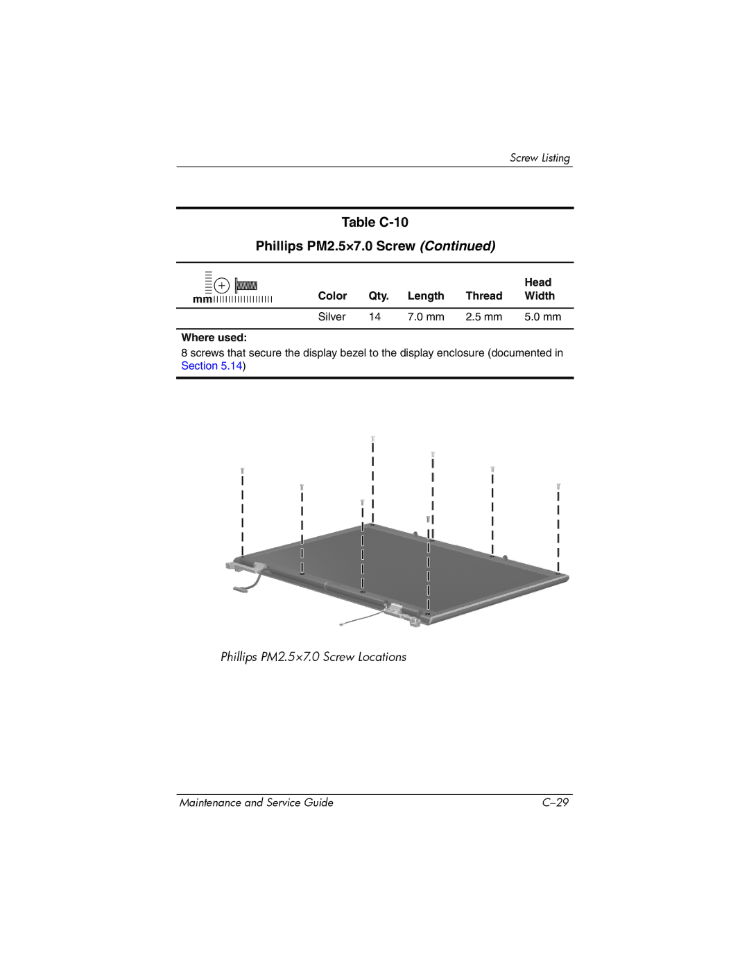 HP 405501-001, invent manual Table C-10 Phillips PM2.5×7.0 Screw 