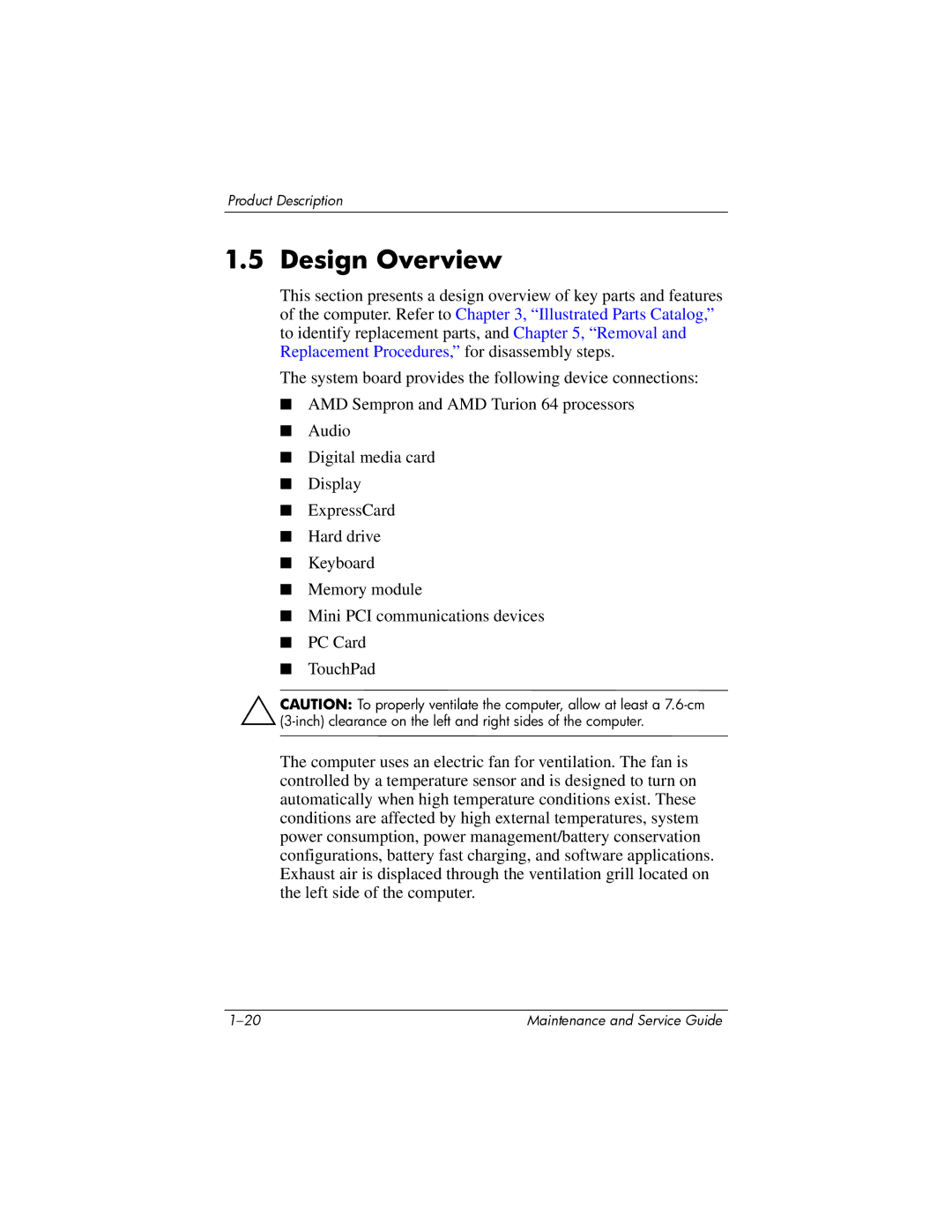 HP invent, 405501-001 manual Design Overview 