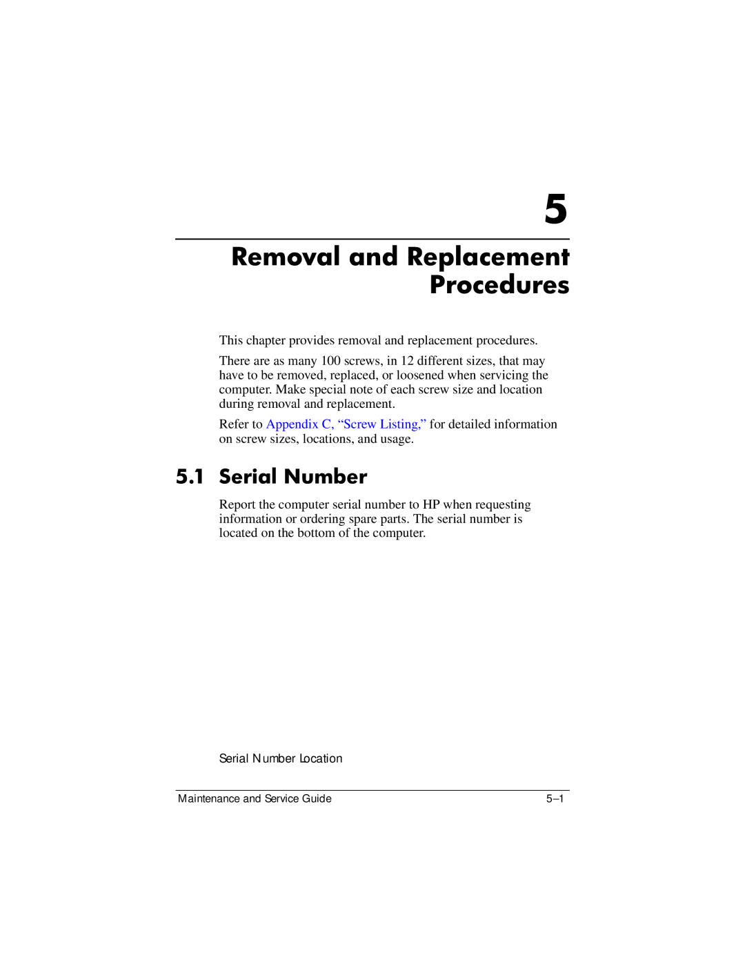 HP 405501-001, invent manual Removal and Replacement Procedures, Serial Number 