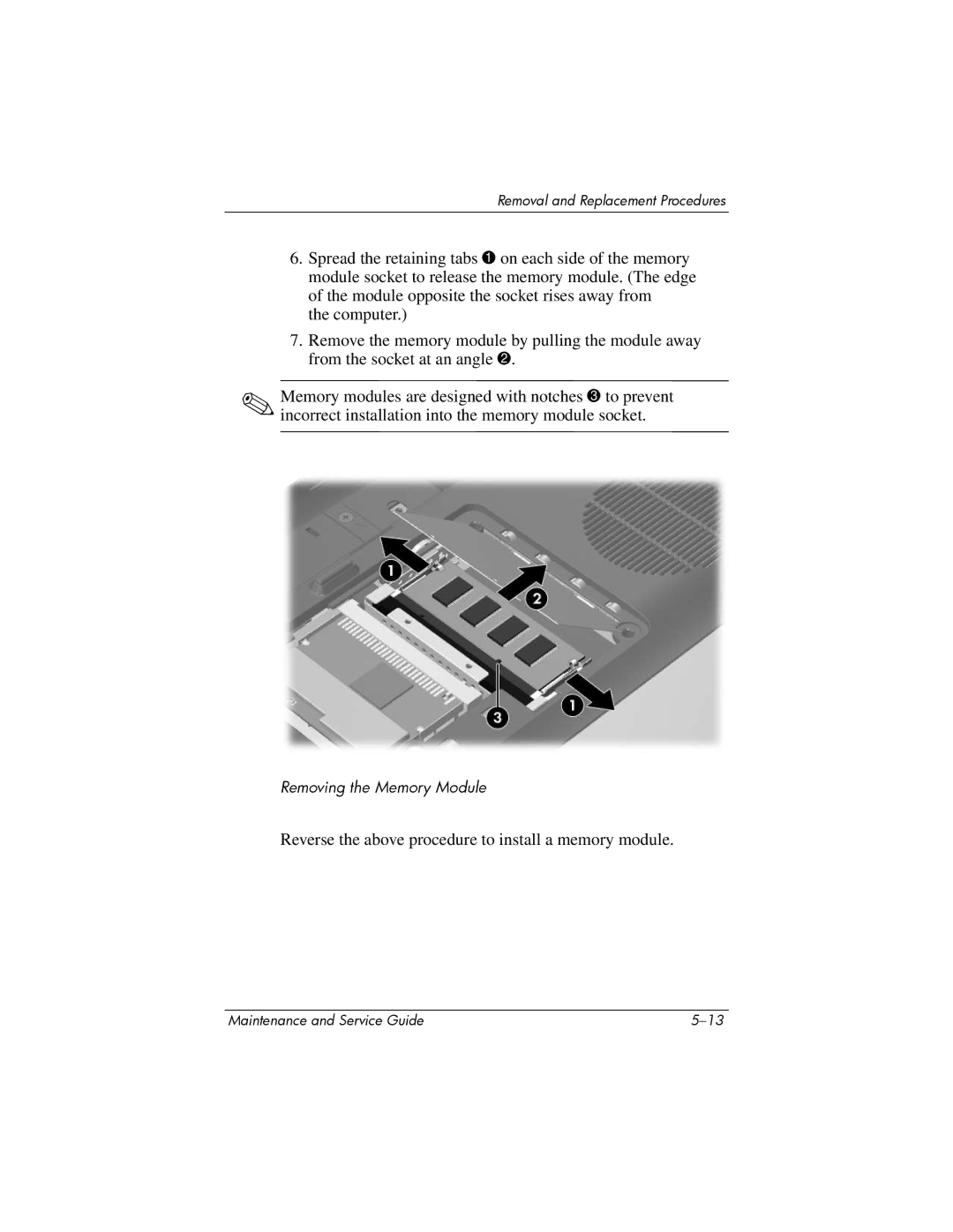 HP 405501-001, invent manual Reverse the above procedure to install a memory module 