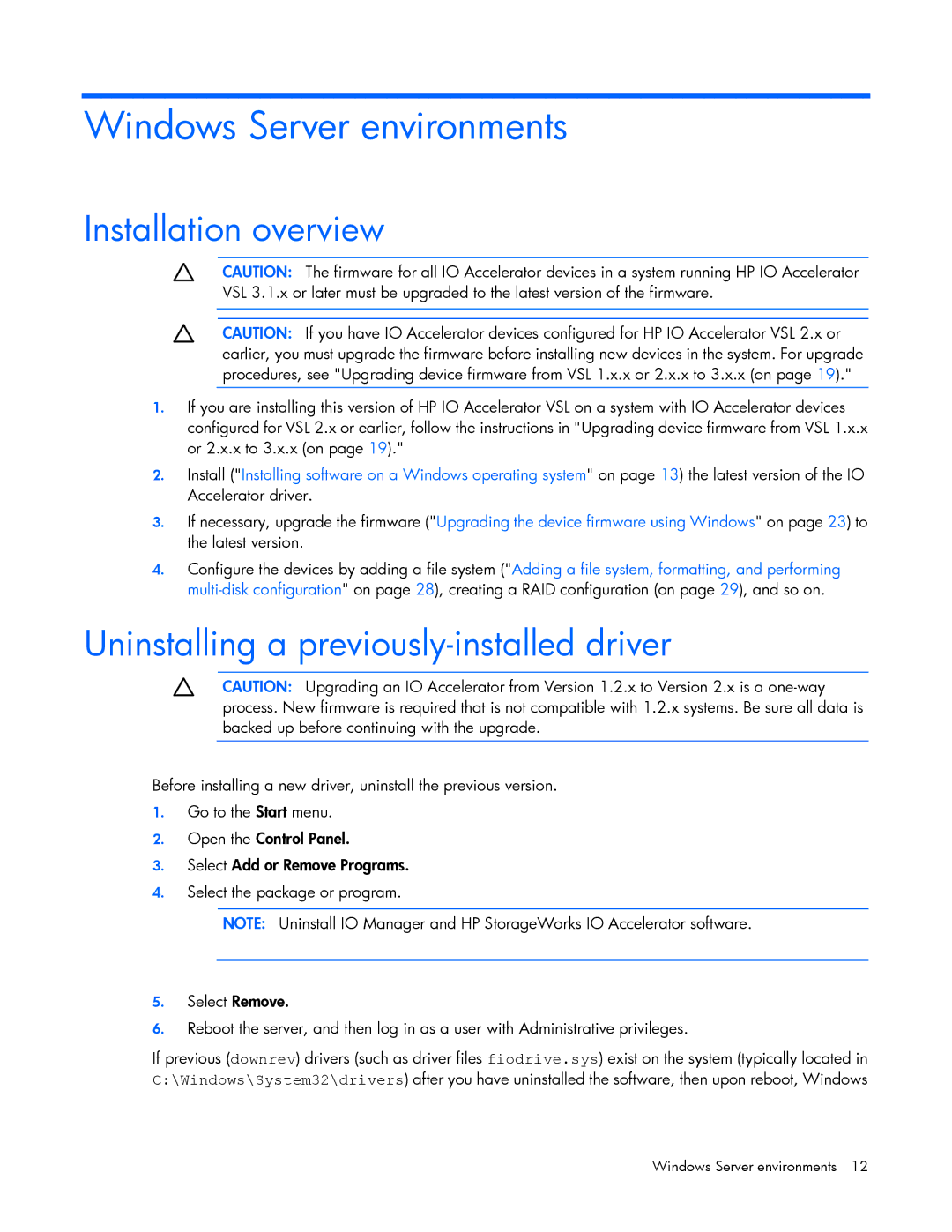 HP IO manual Windows Server environments, Installation overview, Uninstalling a previously-installed driver 