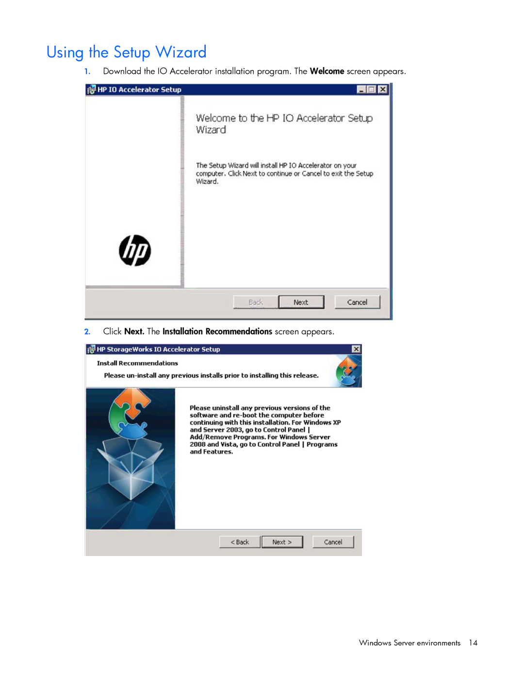 HP IO manual Using the Setup Wizard 