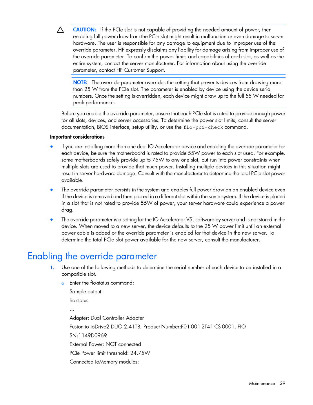 HP IO manual Enabling the override parameter 