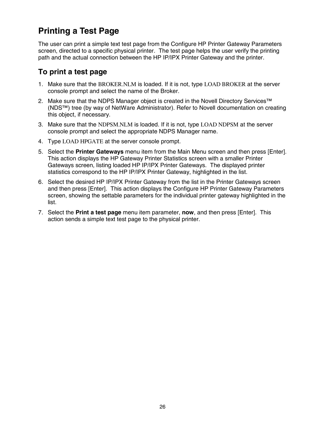 HP IP/IPX Gateway for NDPS manual Printing a Test, To print a test 