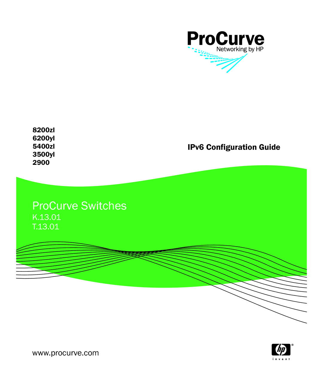 HP IPv6 2900, IPv6 6200yl, IPv6 5400zl, IPv6 3500yl manual ProCurve Switches 