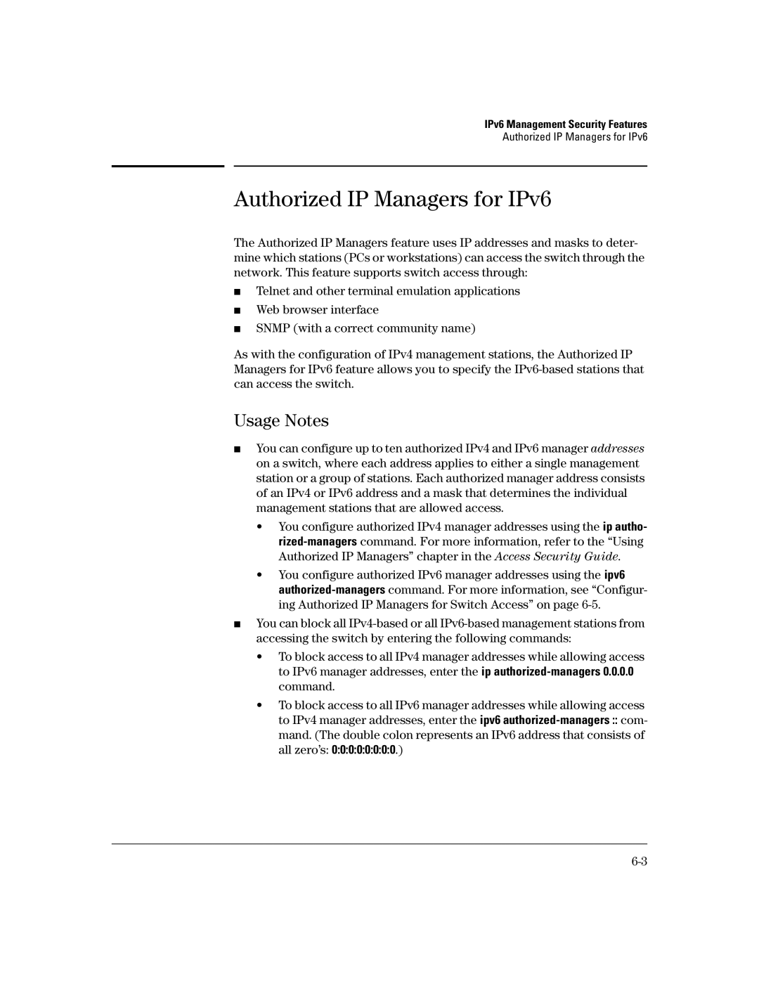 HP IPv6 3500yl, IPv6 6200yl, IPv6 2900, IPv6 5400zl manual Authorized IP Managers for IPv6, Usage Notes 