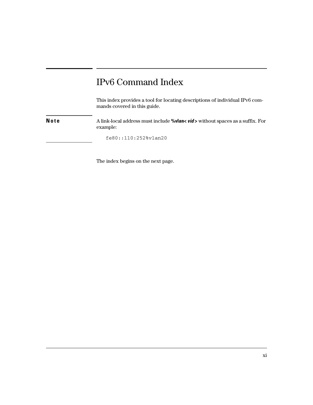 HP IPv6 3500yl, IPv6 6200yl, IPv6 2900 IPv6 Command Index, Mands covered in this guide, Example, Index begins on the next 