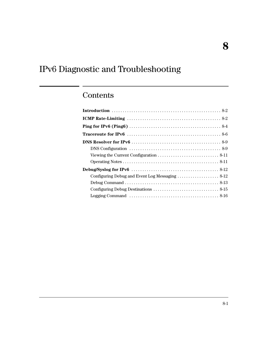 HP IPv6 2900, IPv6 6200yl, IPv6 5400zl, IPv6 3500yl manual IPv6 Diagnostic and Troubleshooting 