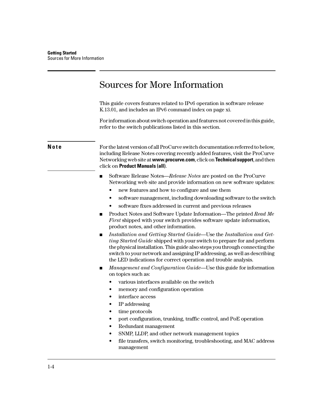 HP IPv6 5400zl, IPv6 6200yl, IPv6 2900 manual Sources for More Information, 13.01, and includes an IPv6 command index on 