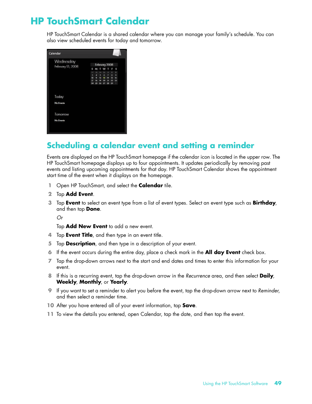 HP 22 Inch KQ437AA manual HP TouchSmart Calendar, Scheduling a calendar event and setting a reminder, Tap Add Event 