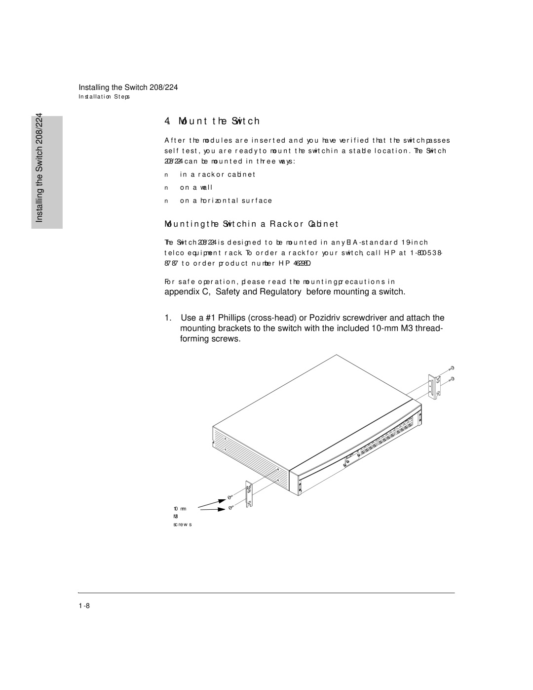 HP J3177A, J3175A manual Mount the Switch, Mounting the Switch in a Rack or Cabinet 