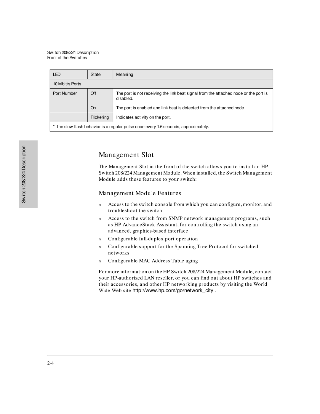 HP J3177A, J3175A manual Management Slot, Management Module Features 