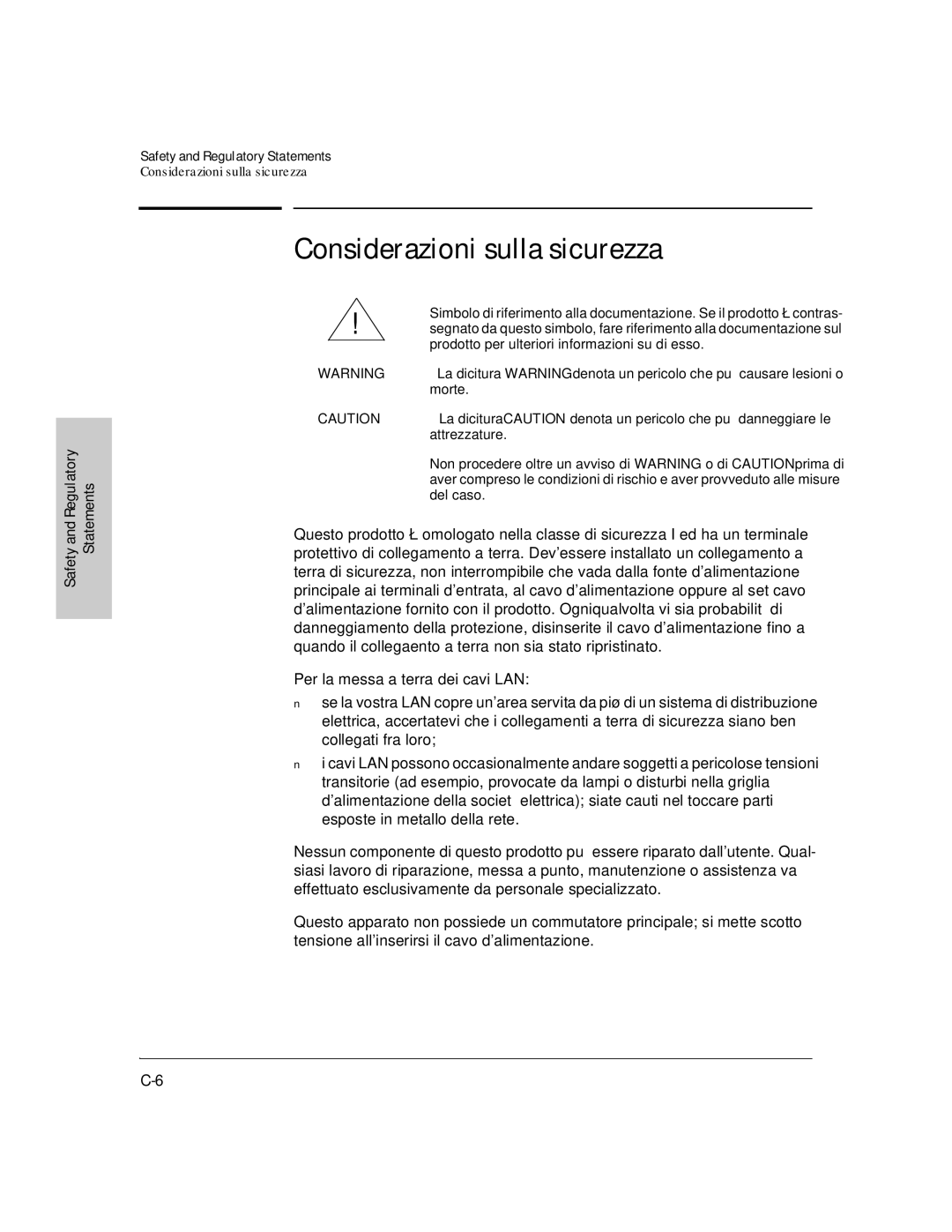 HP J3177A, J3175A manual Considerazioni sulla sicurezza, Attrezzature 