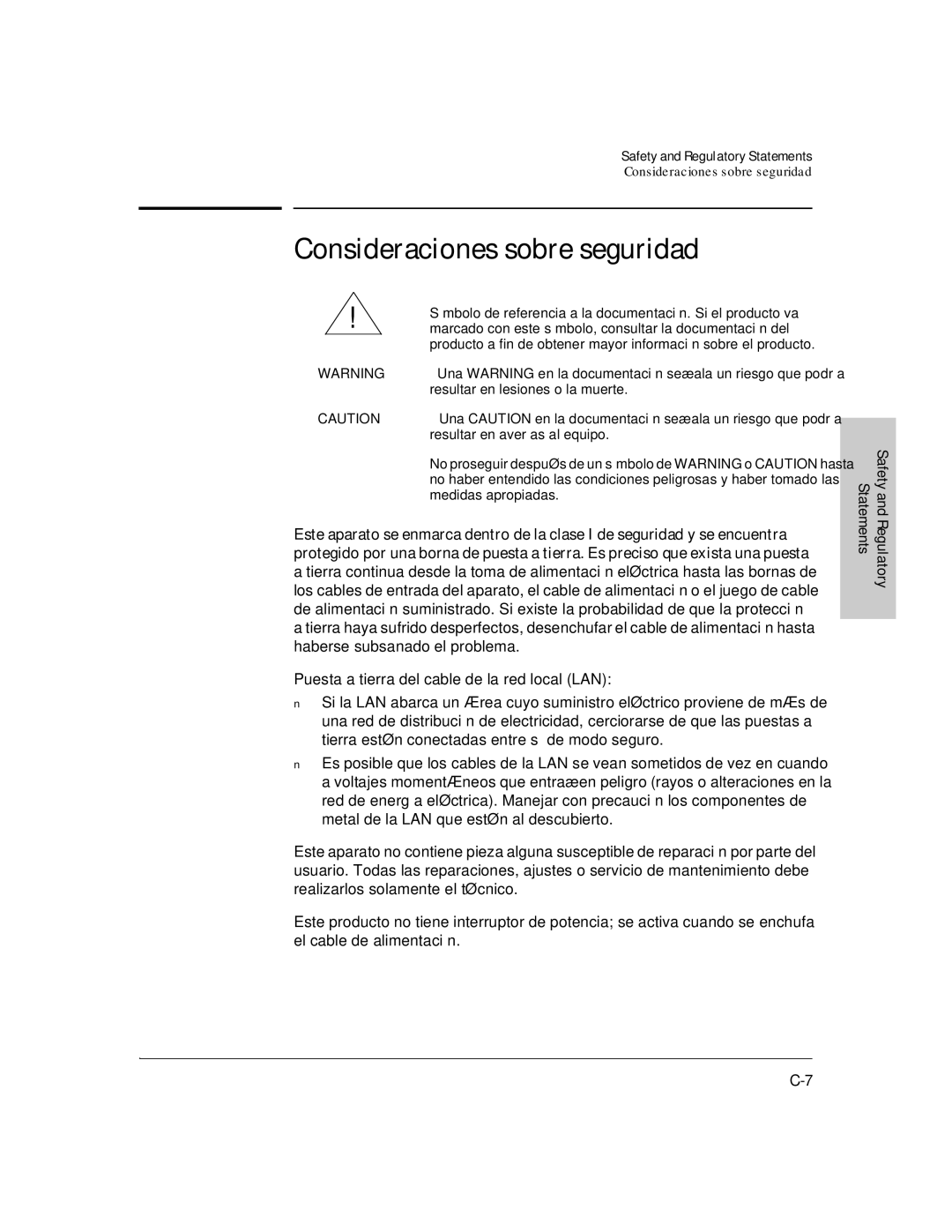 HP J3175A, J3177A manual Consideraciones sobre seguridad, Resultar en averías al equipo 