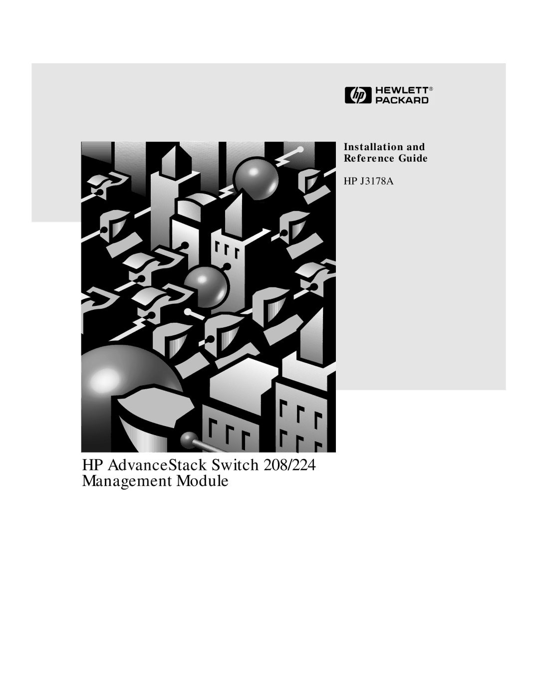 HP J3178A manual HP AdvanceStack Switch 208/224 Management Module 