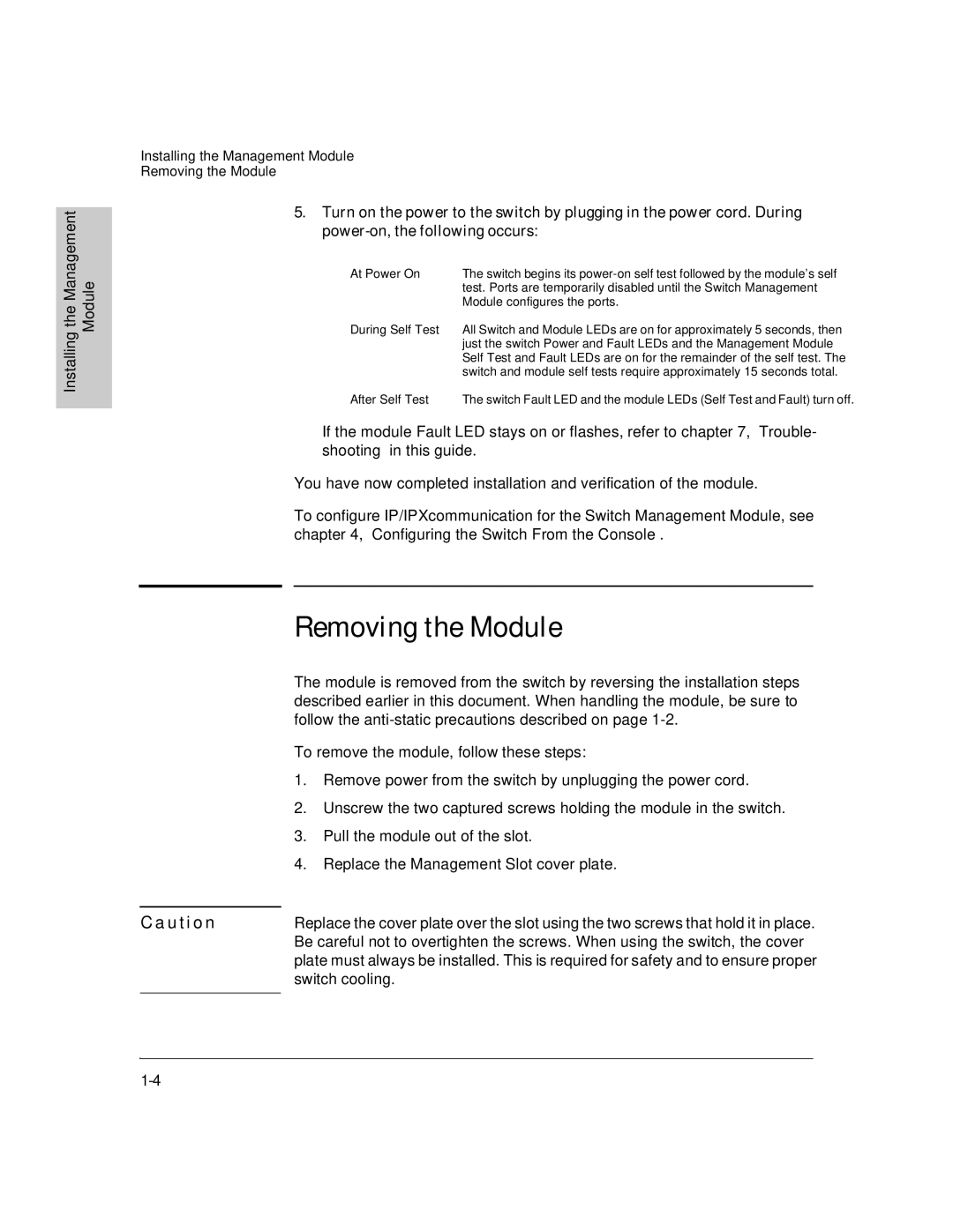 HP J3178A manual Removing the Module, At Power On 