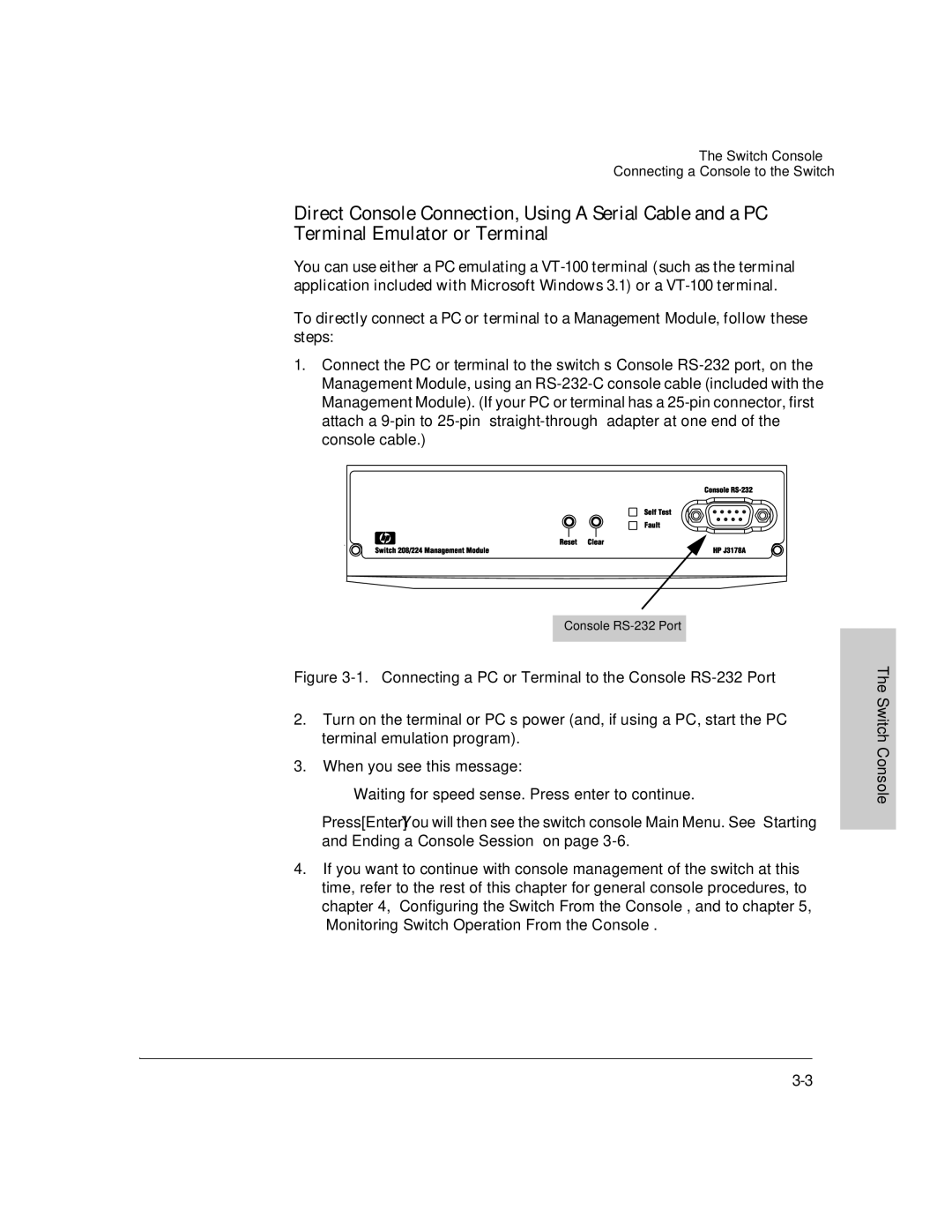 HP J3178A manual Connecting a PC or Terminal to the Console RS-232 Port 