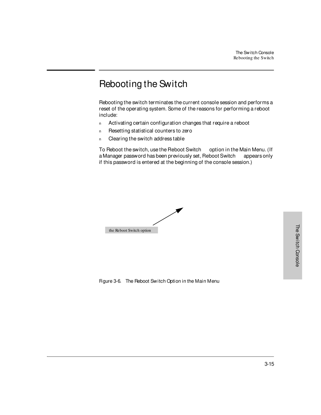 HP J3178A manual Rebooting the Switch, Reboot Switch Option in the Main Menu Switch Console 