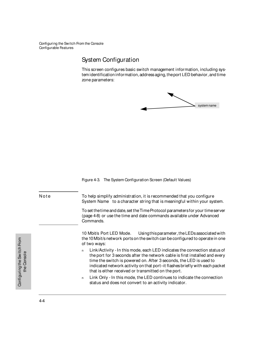 HP J3178A manual System Configuration, Configuring Configuring the Switch From the Console 