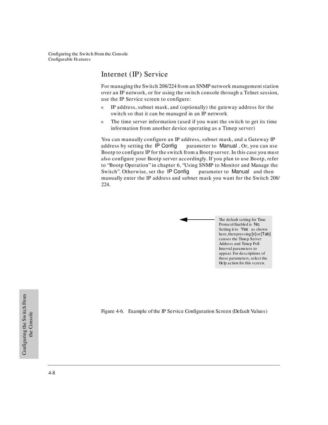 HP J3178A manual Internet IP Service, Configuring Configuring the Switch From the Console 