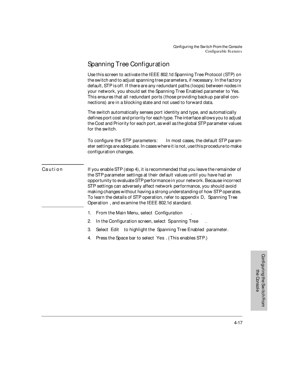 HP J3178A manual Spanning Tree Configuration, Press the Space bar to select Yes . This enables STP 