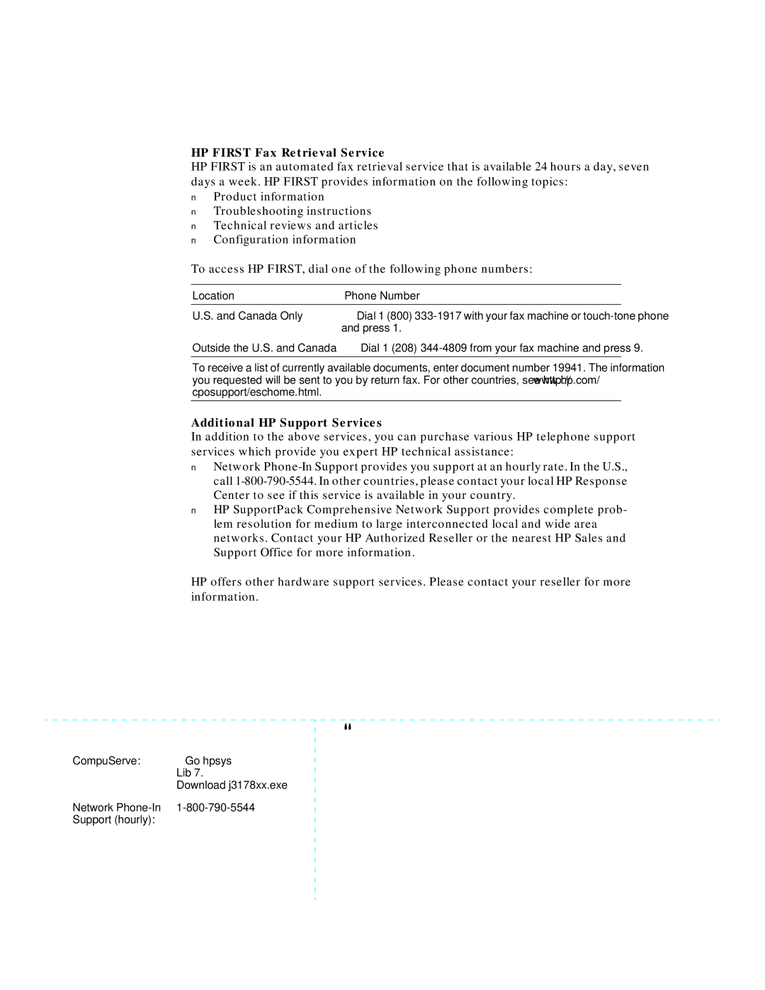 HP J3178A manual HP First Fax Retrieval Service, Additional HP Support Services, Location Phone Number 