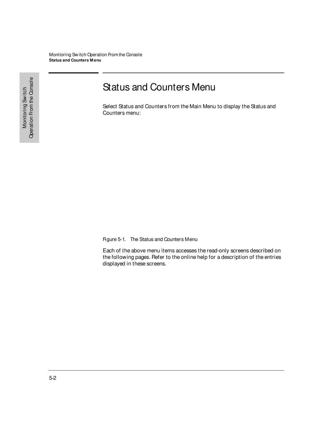 HP J3178A manual Status and Counters Menu, Monitoring Switch Operation From the Console 