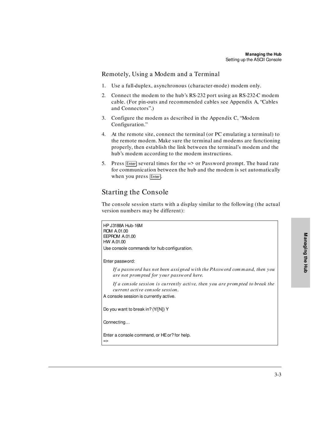 HP J3188A manual Starting the Console, Remotely, Using a Modem and a Terminal 