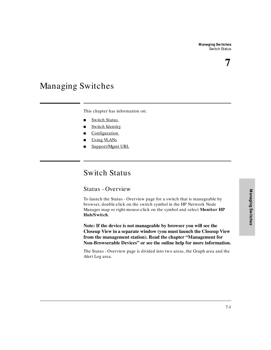 HP J3250M manual Managing Switches, Switch Status, Status Overview 