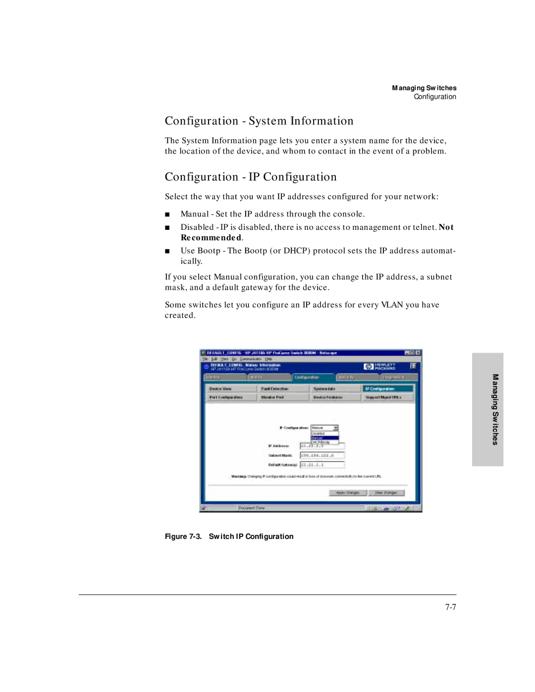 HP J3250M manual Configuration IP Configuration, Switch IP Configuration 