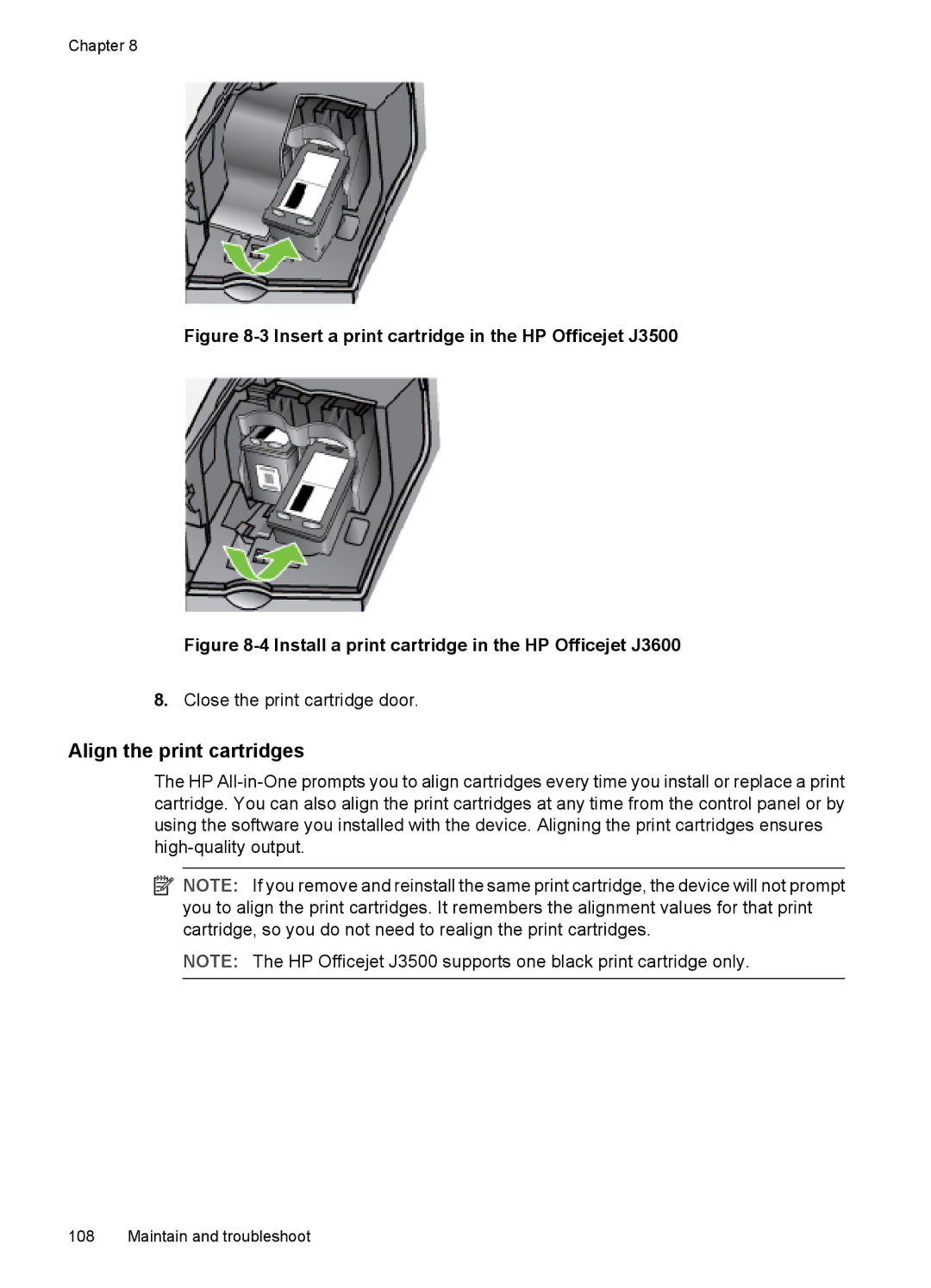 HP J3650, J3680 manual Align the print cartridges, Insert a print cartridge in the HP Officejet J3500 