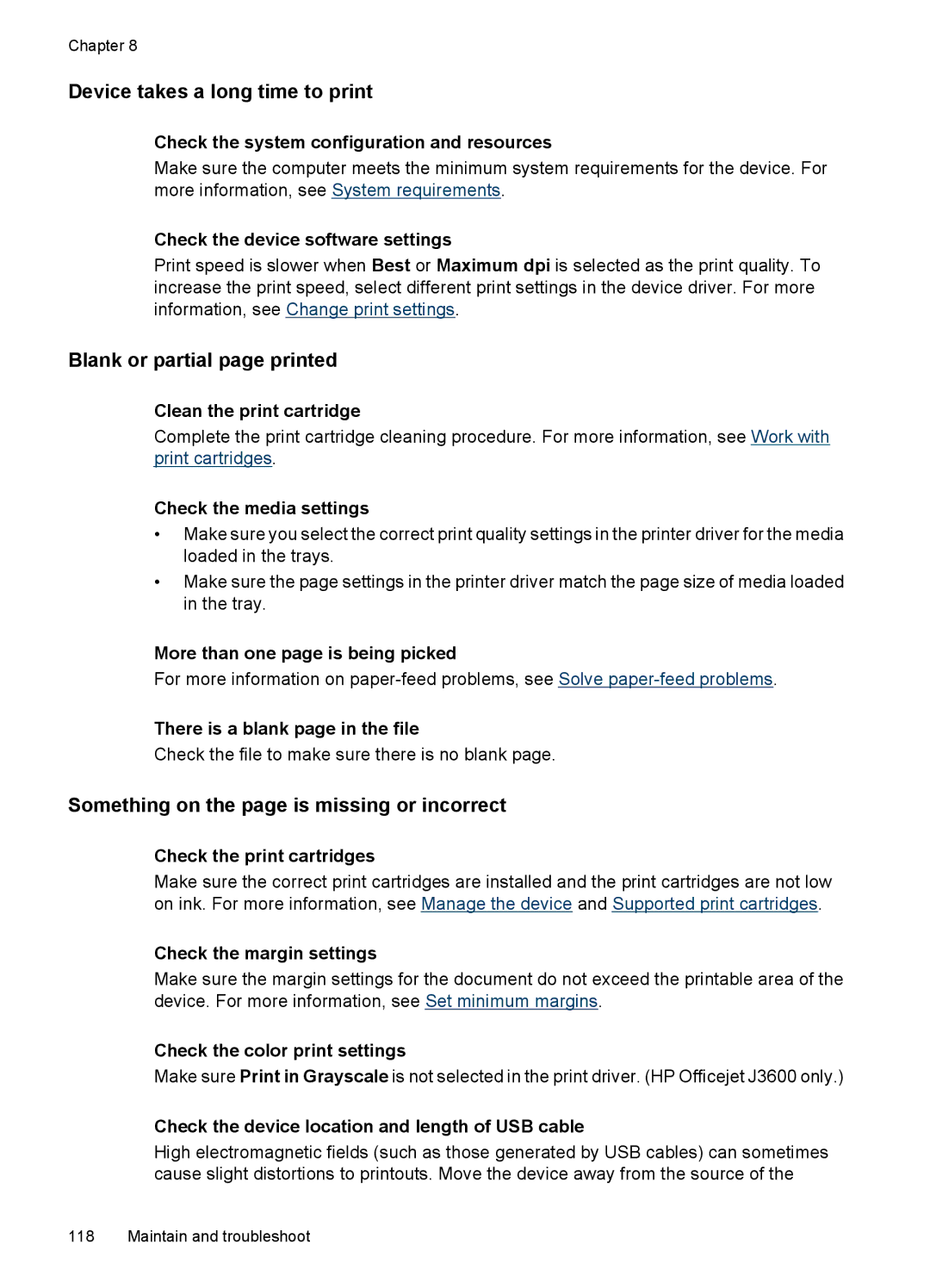 HP J3650 Device takes a long time to print, Blank or partial page printed, Something on the page is missing or incorrect 