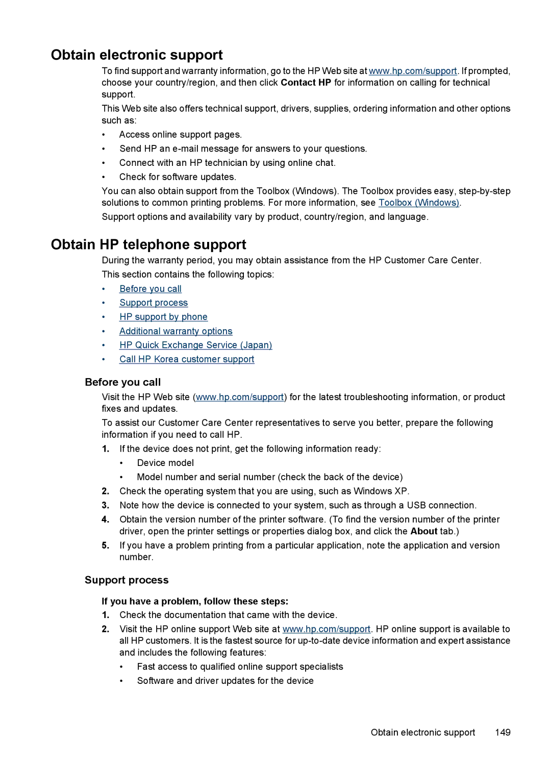 HP J3680, J3650 manual Obtain electronic support, Obtain HP telephone support, Before you call, Support process 