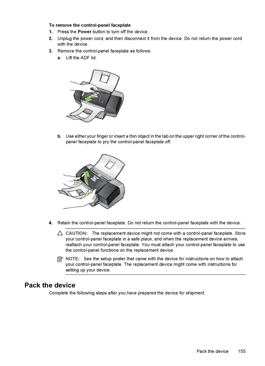 HP J3680, J3650 manual Pack the device, To remove the control-panel faceplate 